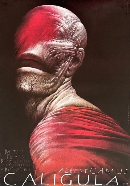 Wiesław Wałkuski – Poster design for the play “Caligula” by Albert Camus, n.d.; The Dramatyczny Theatre, Koszalin; offset.  Poster image copyright by the artist.